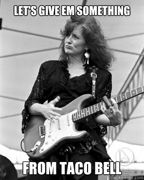let's give em something from taco bell - let's give em something from taco bell  wrong lyrics bonnie raitt on wrong lyrics christina