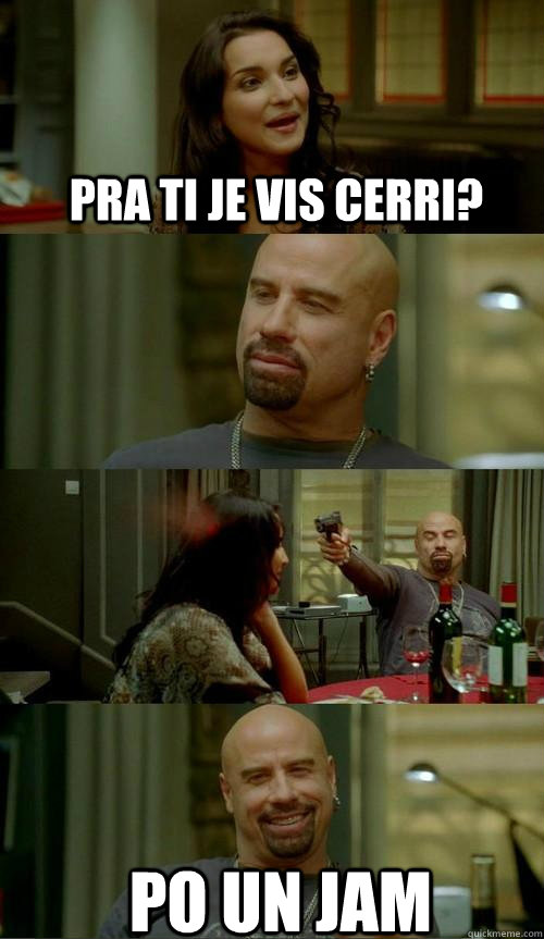 Pra ti je Vis Cerri? Po un jam  Skinhead John