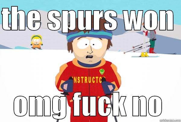 THE SPURS WON  OMG FUCK NO Super Cool Ski Instructor