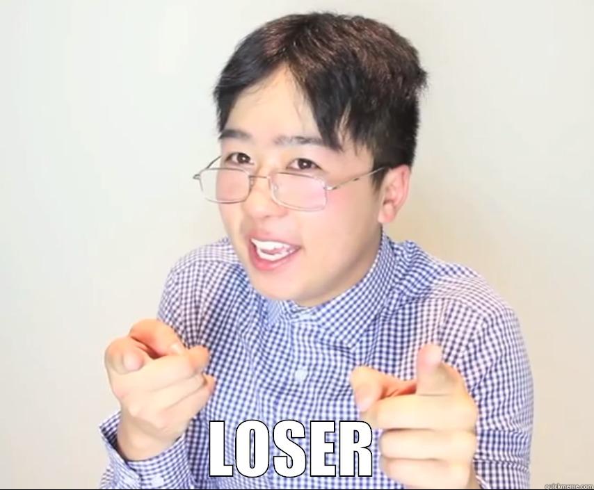 Loser Alert* -  LOSER Misc