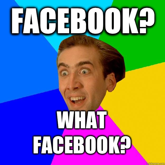 Facebook? What Facebook?  Nicolas Cage