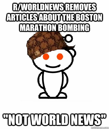 r/worldnews removes articles about the boston marathon bombing 