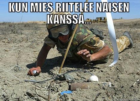 KUN MIES RIITELEE NAISEN KANSSA...  Misc