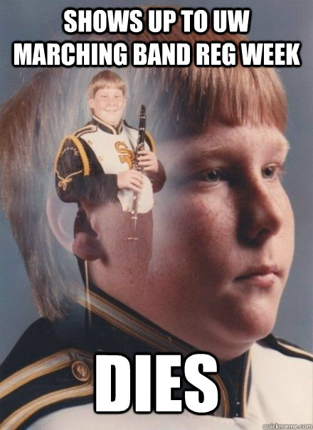 Shows up to Uw marching band reg week dies  