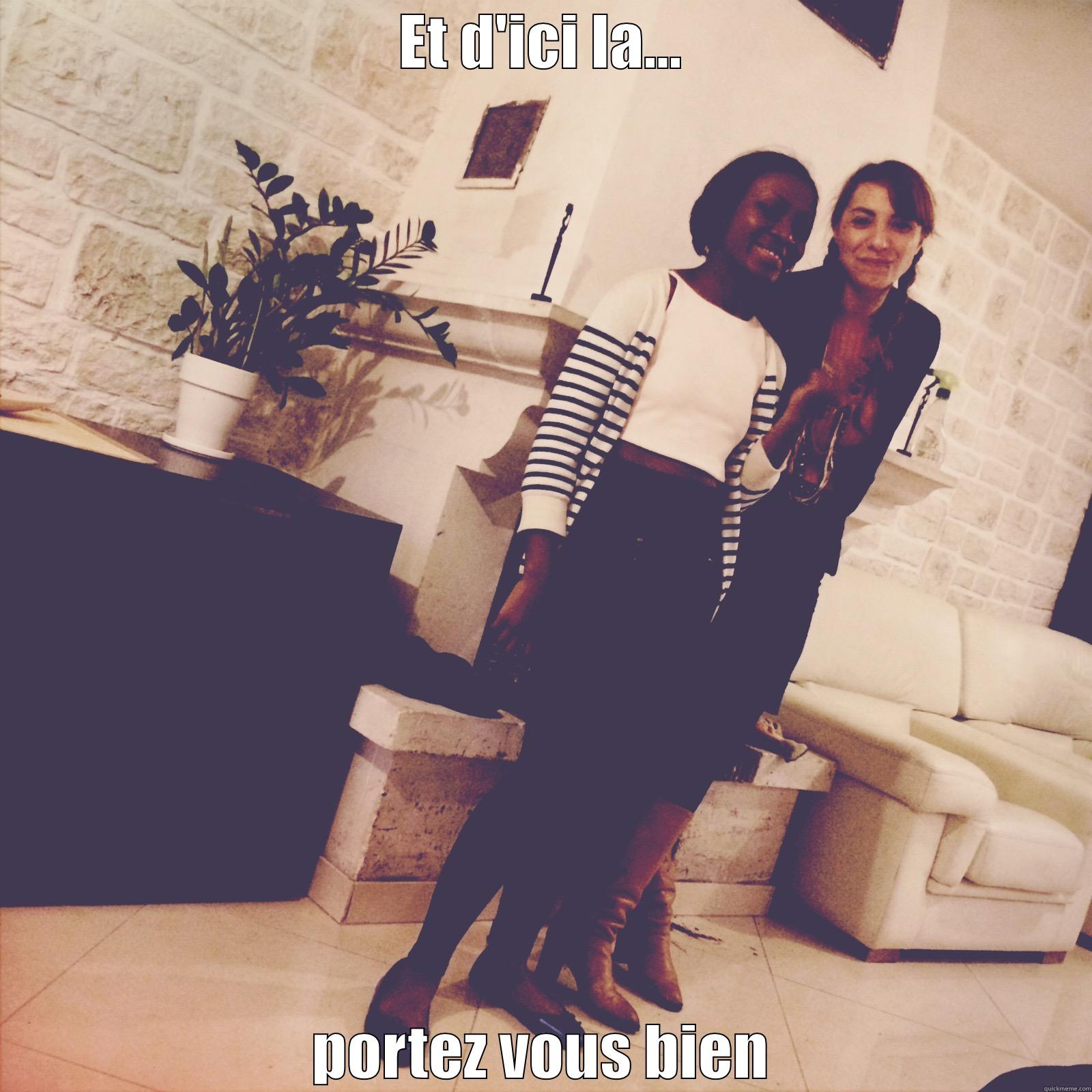 ET D'ICI LA... PORTEZ VOUS BIEN Misc