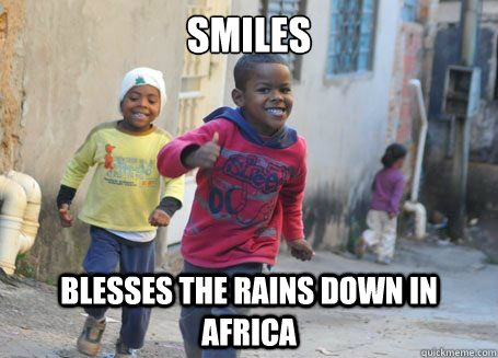 smiles blesses the rains down in africa  