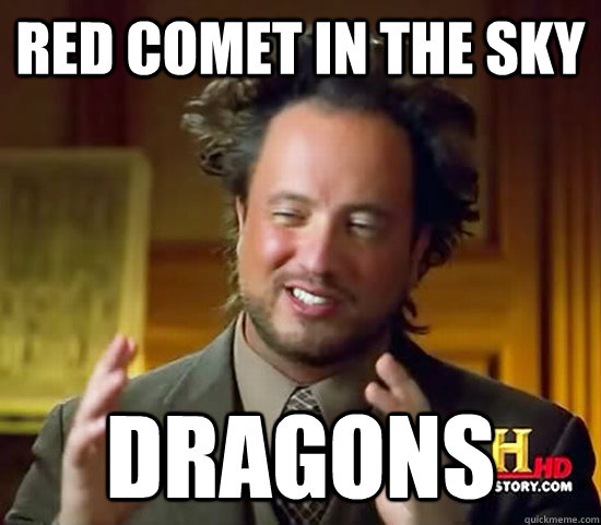 Red comet in the sky Dragons  Ancient Aliens