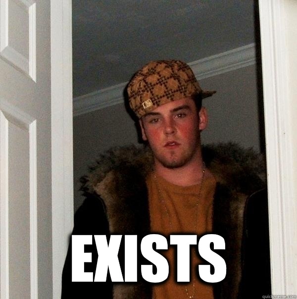  exists -  exists  Misc