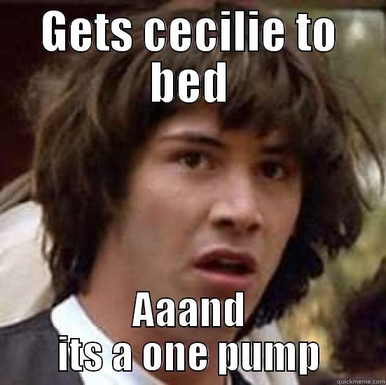 GETS CECILIE TO BED AAAND ITS A ONE PUMP conspiracy keanu
