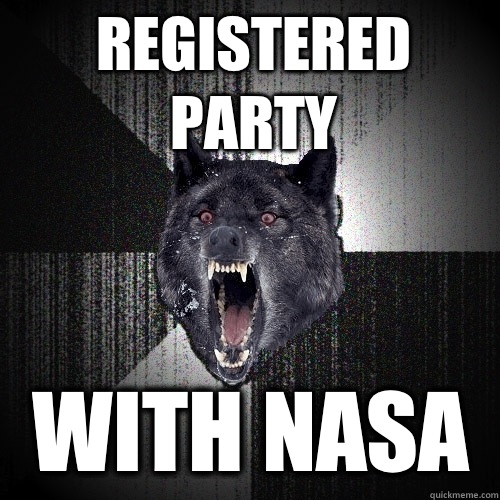Registered party With NASA  Insanity Wolf
