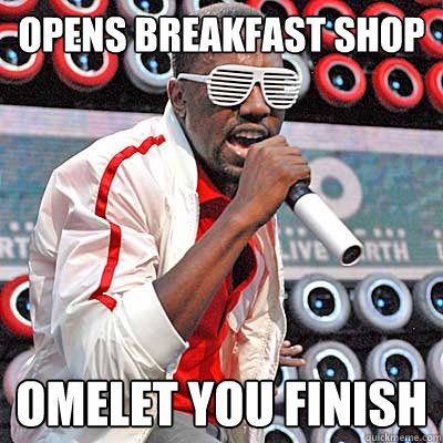 Opens breakfast shop omelet you finish - Opens breakfast shop omelet you finish  Kanyeomelet