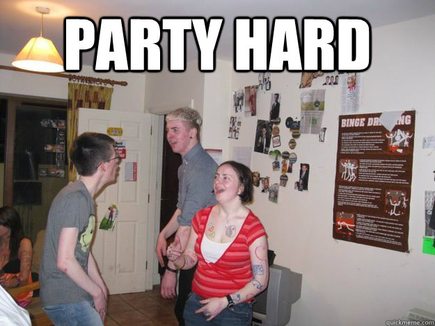 Party Hard  - Party Hard   Party hard