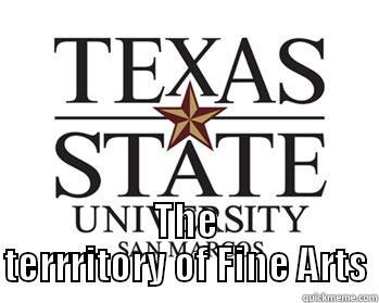  THE TERRRITORY OF FINE ARTS Misc