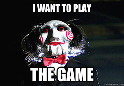 I want to play THE GAME - I want to play THE GAME  Jigsaw