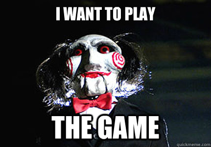 I want to play THE GAME  Jigsaw