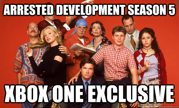 Arrested development season 5 xbox one exclusive  
