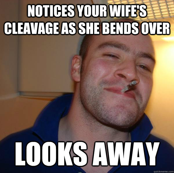 Notices your wife's cleavage as she bends over looks away - Notices your wife's cleavage as she bends over looks away  Misc