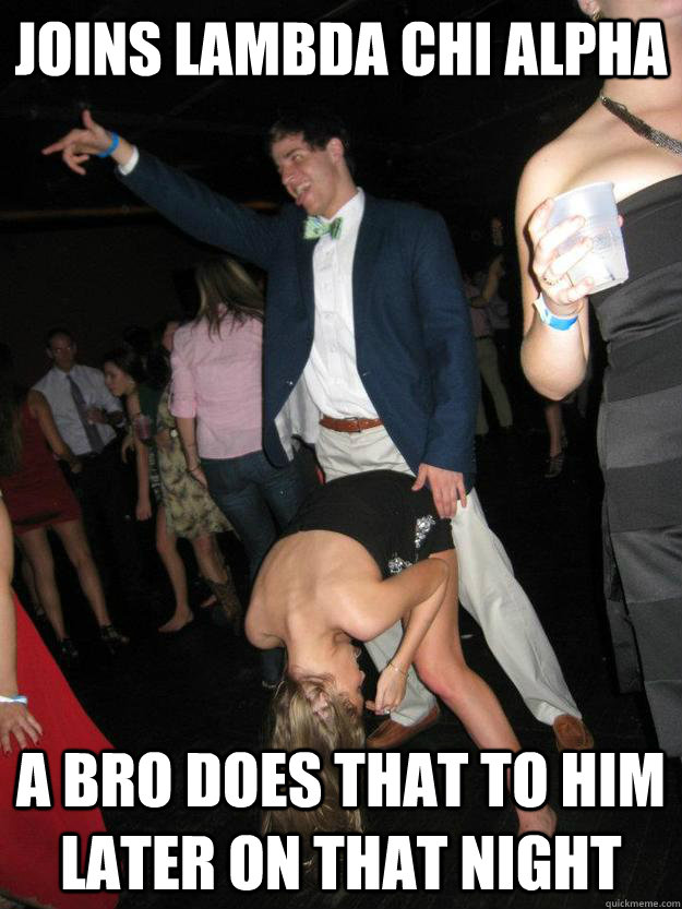 Joins Lambda Chi Alpha A Bro does that to him later on that night - Joins Lambda Chi Alpha A Bro does that to him later on that night  Frat boy grind