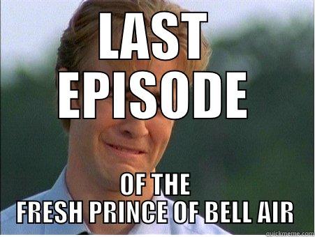 LAST EPISODE OF THE FRESH PRINCE OF BELL AIR 1990s Problems