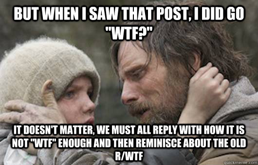 But when I saw that post, I did go 