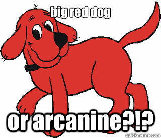 big red dog or arcanine?!?  