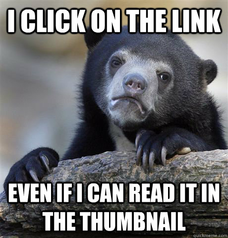 I click on the link even if i can read it in the thumbnail  Confession Bear