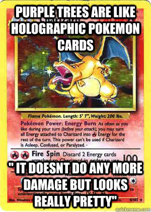 purple trees are like holographic pokemon cards quot it how a resume looks like