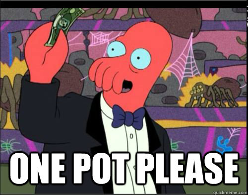  One Pot Please -  One Pot Please  One Blank Please Zoidberg