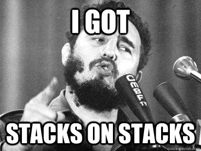 I GOT Stacks on stacks - I GOT Stacks on stacks  fidel