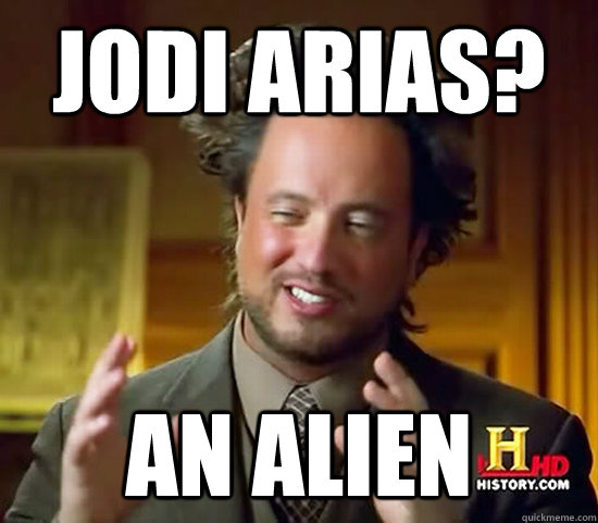 Jodi Arias? An alien  Ancient Aliens