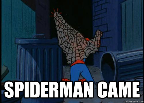  spiderman came -  spiderman came  Spiderman webbed