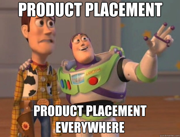 product placement product placement everywhere  Toy Story