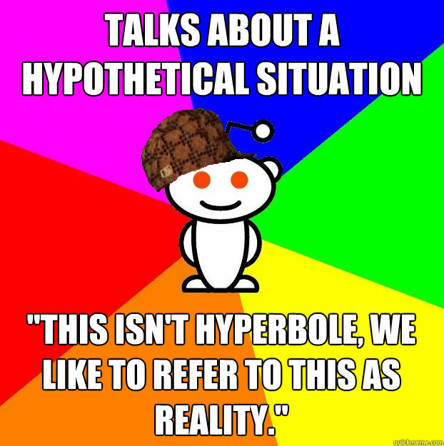 Talks about a Hypothetical situation 