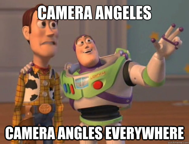 Camera angeles Camera angles everywhere  Sunburns Everywhere