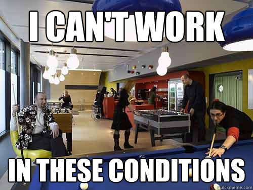 I can't work in these conditions  Dramatic Fussy Employee