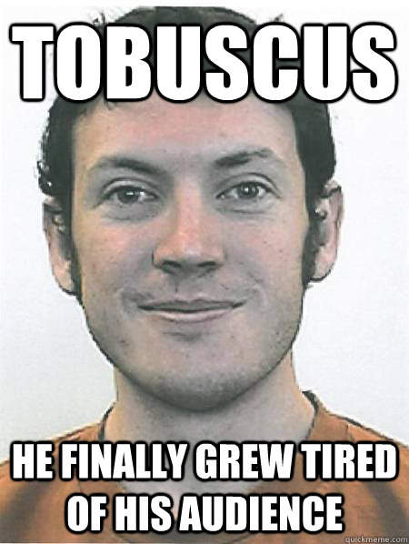 Tobuscus he finally grew tired of his audience - Tobuscus he finally grew tired of his audience  Witty James Holmes