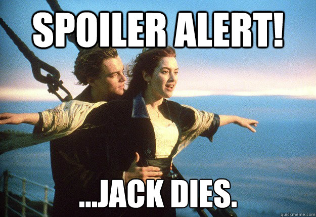 Spoiler alert! ...Jack dies.  Spoiler Alert