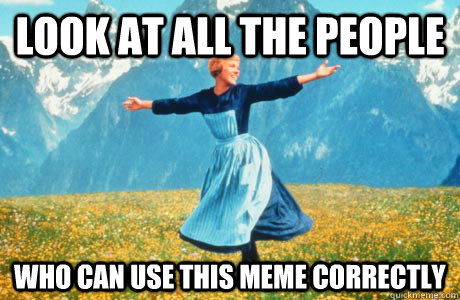 Look at all the people who can use this meme correctly - Look at all the people who can use this meme correctly  Halloween on Reddit