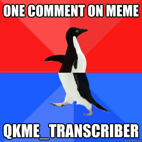 One comment on meme Qkme_transcriber  Socially Awksome Penguin