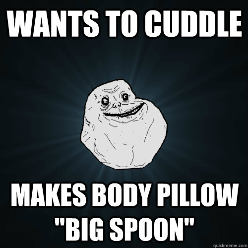wants to cuddle makes body pillow 