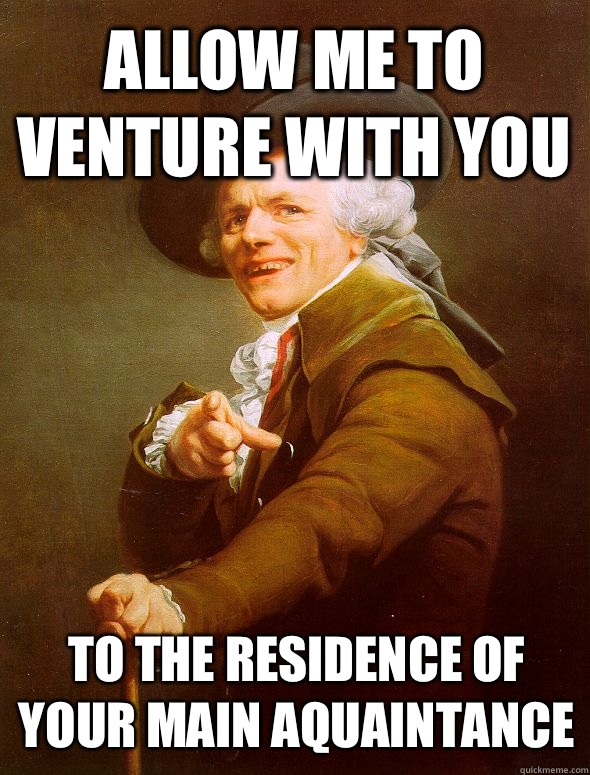 Allow me to venture with you To the residence of your main aquaintance  Joseph Ducreux