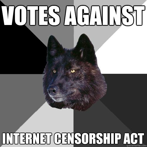 Votes Against Internet censorship act  Sanity Wolf