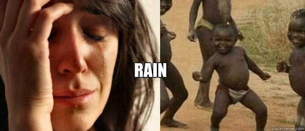  Rain -  Rain  First World Problems  Third World Success