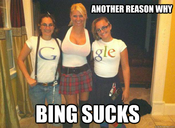 Another Reason why Bing sucks - Another Reason why Bing sucks  Google Boobs