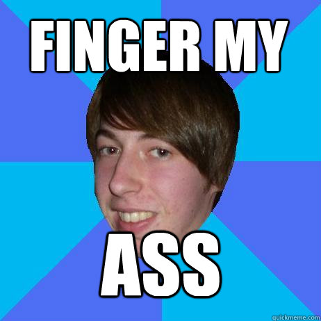 finger my ass  Creepy Bieber Fan