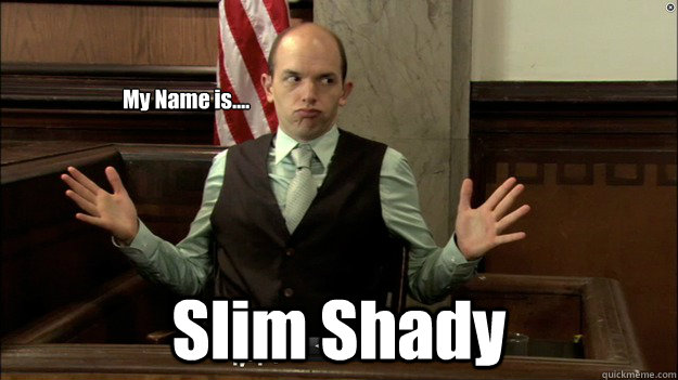 My Name is.... Slim Shady  Andre Nowzik is SLIM SHADY