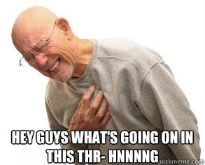 Hey guys what's going on in this thr- HNNNNG  