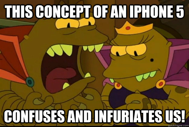 This concept of an iPhone 5 confuses and infuriates us! - This concept of an iPhone 5 confuses and infuriates us!  Misc