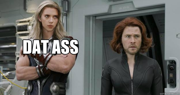 Dat ass - Dat ass  Thor and Black Widow  Viceversa