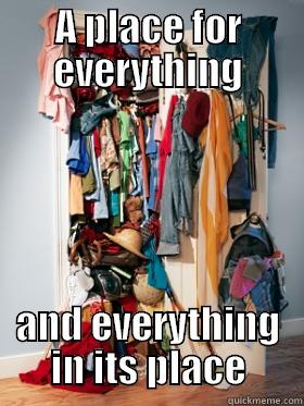 A PLACE FOR EVERYTHING AND EVERYTHING IN ITS PLACE Misc
